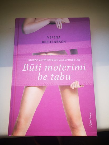 Venera Breitenbach - Būti moterimi be tabu