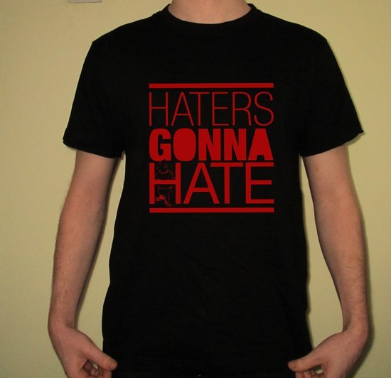 Haters gonna hate vyr marškinėliai